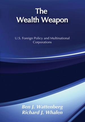 Cover of the book The Wealth Weapon by Wang Xiaoqi