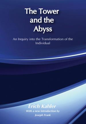 Cover of the book The Tower and the Abyss by Van den Berg, Hendrik, Joshua J Lewer