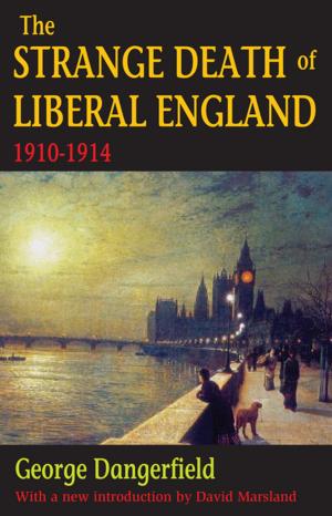 Book cover of The Strange Death of Liberal England