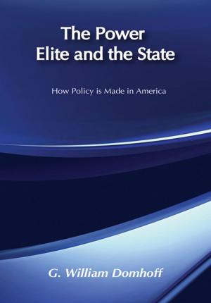 Cover of the book The Power Elite and the State by Elisabeth Jay, Alan Shelston, Joanne Shattock, Marion Shaw, Joanne Wilkes, Josie Billington, Charlotte Mitchell, Angus Easson, Linda H Peterson, Linda K Hughes, Deirdre d'Albertis
