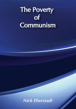 Cover of the book The Poverty of Communism by Susan Pearce, Rosemary Flanders, Fiona Morton