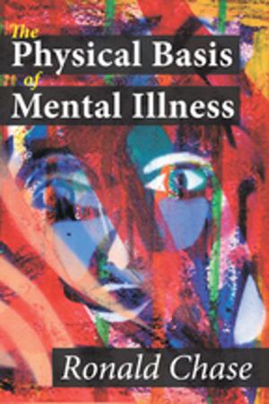 Cover of the book The Physical Basis of Mental Illness by Lyndal Roper