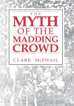 Book cover of The Myth of the Madding Crowd