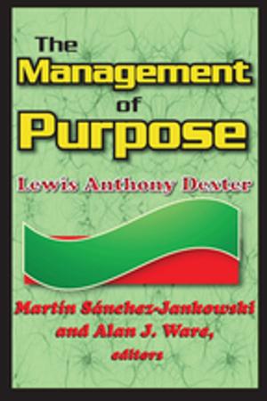 Cover of the book The Management of Purpose by Darren R. Halpin