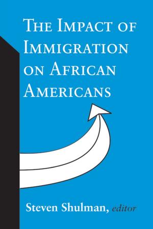 Cover of the book The Impact of Immigration on African Americans by Marieke Dubbelboer