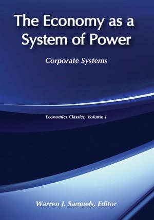 Cover of the book The Economy as a System of Power by Alan Parkin