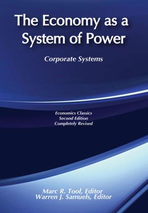 Cover of the book The Economy as a System of Power by James Weinstein