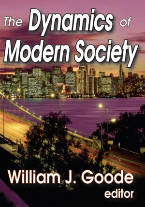 Cover of the book The Dynamics of Modern Society by 