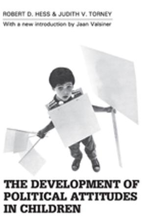 Cover of the book The Development of Political Attitudes in Children by 