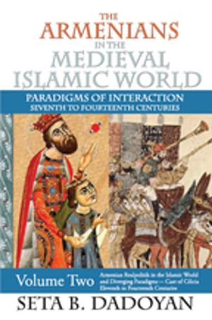 Cover of the book The Armenians in the Medieval Islamic World by Dafydd Fell