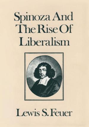 Cover of the book Spinoza and the Rise of Liberalism by Janine M. Lanza