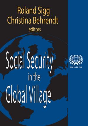 Cover of the book Social Security in the Global Village by Janko Lavrin