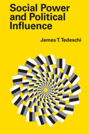 Cover of the book Social Power and Political Influence by Alastair V. Campbell
