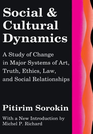 Cover of the book Social and Cultural Dynamics by James C. Hsiung, Steven I. Levine