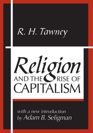 Cover of the book Religion and the Rise of Capitalism by Lanxin Xiang