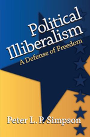 Cover of the book Political Illiberalism by Bruce Burk