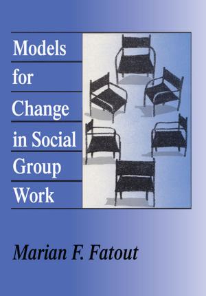 Cover of the book Models for Change in Social Group Work by Ron Basu, J. Nevan Wright