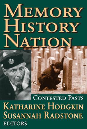 Cover of the book Memory, History, Nation by Judith Kalik, Alexander Uchitel