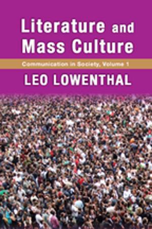 Cover of the book Literature and Mass Culture by Alistair Black, Dave Muddiman