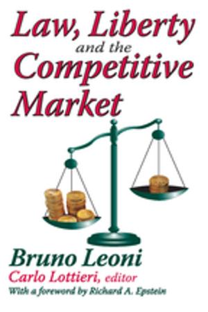 Cover of the book Law, Liberty, and the Competitive Market by Smith