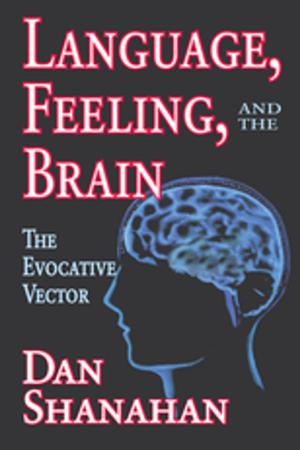 Cover of the book Language, Feeling, and the Brain by Robert Kugelmann