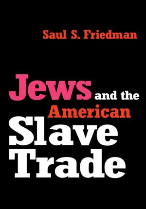 Cover of the book Jews and the American Slave Trade by H. Saddhatissa