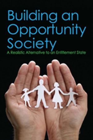 Cover of the book Building an Opportunity Society by Les B. Whitbeck