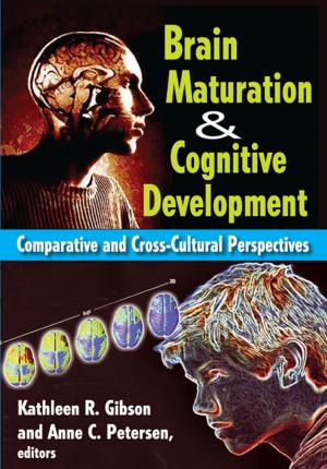 Cover of the book Brain Maturation and Cognitive Development by Nadia Naggar-Smith