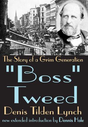 Cover of the book Boss Tweed by Anthony M. Graziano
