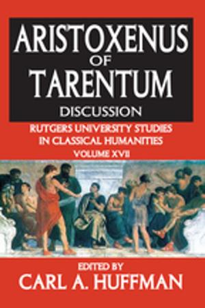 Cover of the book Aristoxenus of Tarentum by Michael I. Axelrod