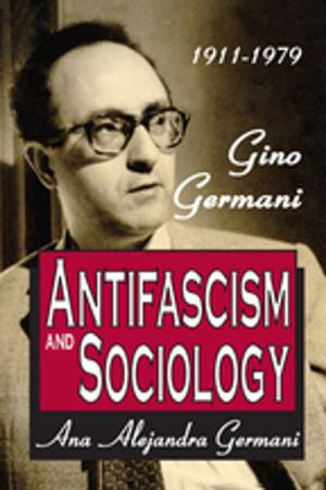 Cover of the book Antifascism and Sociology by Gert de Roo, Elisabete A. Silva