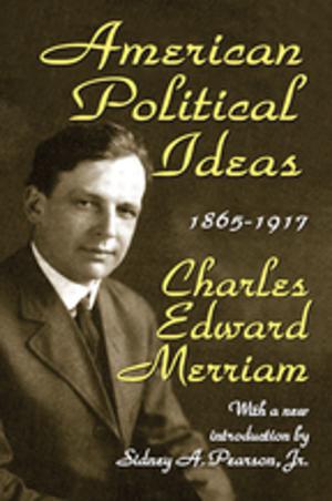 Cover of the book American Political Ideas, 1865-1917 by Mark Ellis