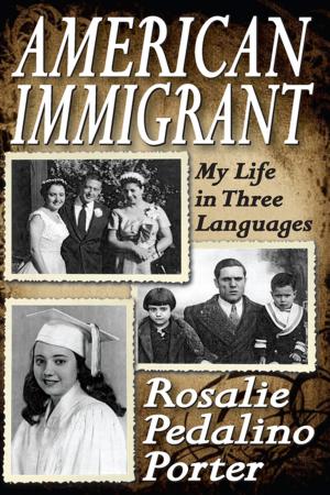Cover of the book American Immigrant by Leo Abse