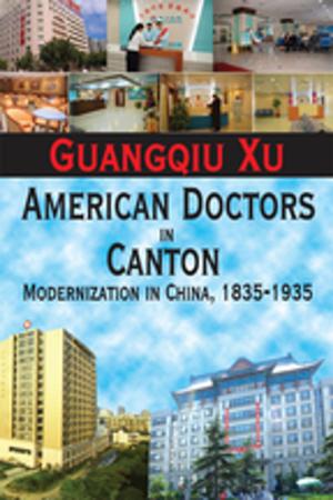 Cover of the book American Doctors in Canton by Dipankar Sinha