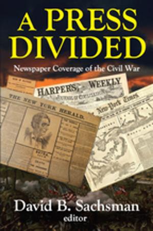 Cover of the book A Press Divided by Paul Upham, Paula Bögel, Katinka Johansen