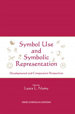 Cover of the book Symbol Use and Symbolic Representation by Kyran McStay