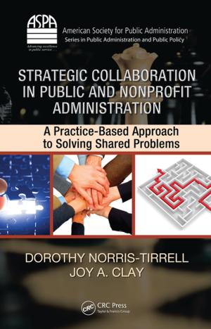 Cover of the book Strategic Collaboration in Public and Nonprofit Administration by Joan Dean