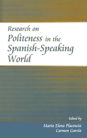 Cover of the book Research on Politeness in the Spanish-Speaking World by David Shneer, Caryn Aviv