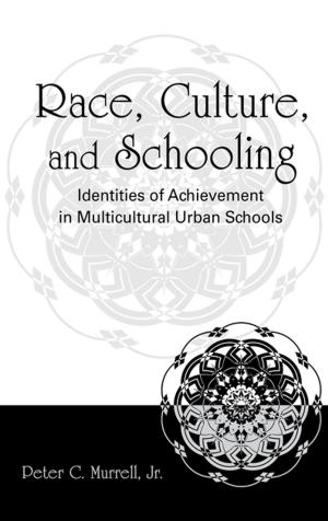 Cover of the book Race, Culture, and Schooling by Nick Parsons