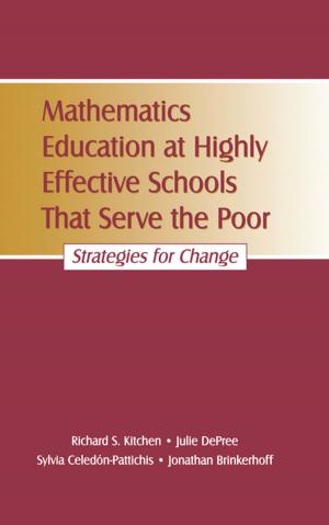 Book cover of Mathematics Education at Highly Effective Schools That Serve the Poor