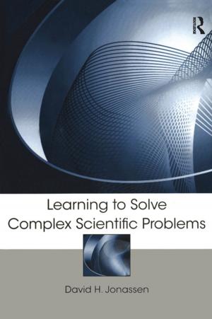 Cover of the book Learning to Solve Complex Scientific Problems by Tom Holbrook