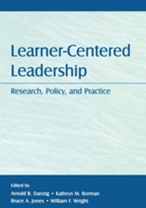 Cover of the book Learner-Centered Leadership by Dick Arends, Ann Kilcher