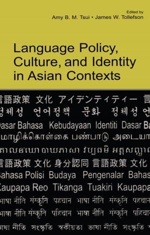 Cover of the book Language Policy, Culture, and Identity in Asian Contexts by 