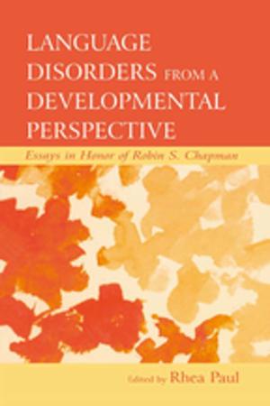 Cover of the book Language Disorders From a Developmental Perspective by 