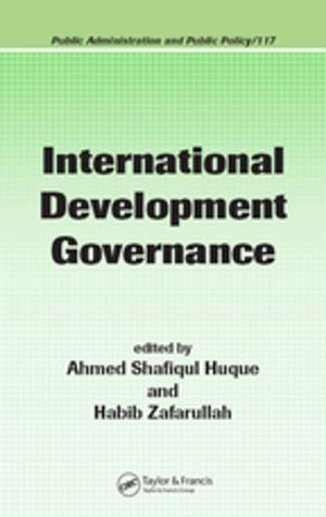 Cover of the book International Development Governance by Katie Kauffman, Caroline New