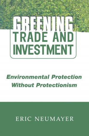 Cover of the book Greening Trade and Investment by 