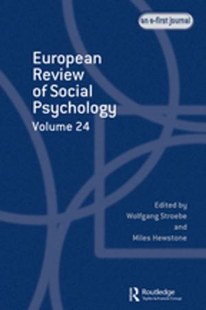 Cover of the book European Review of Social Psychology: Volume 24 by George Bruns, Michael Gunter