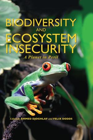 Cover of the book Biodiversity and Ecosystem Insecurity by Paul E Mcghee, Mary Frank
