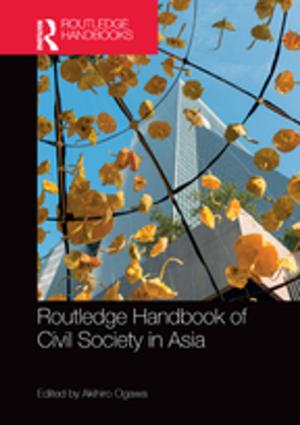Cover of the book Routledge Handbook of Civil Society in Asia by 