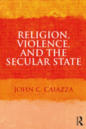 Cover of the book Religion, Violence, and the Secular State by Elzbieta Danuta Niezabitowska